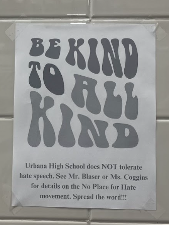 Within the halls of Urbana, posters have been hung to remind students the importance of kindness.